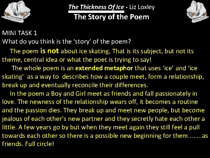 The Thickness Of Ice - Liz Loxley The Story of the Poem MINI TASK