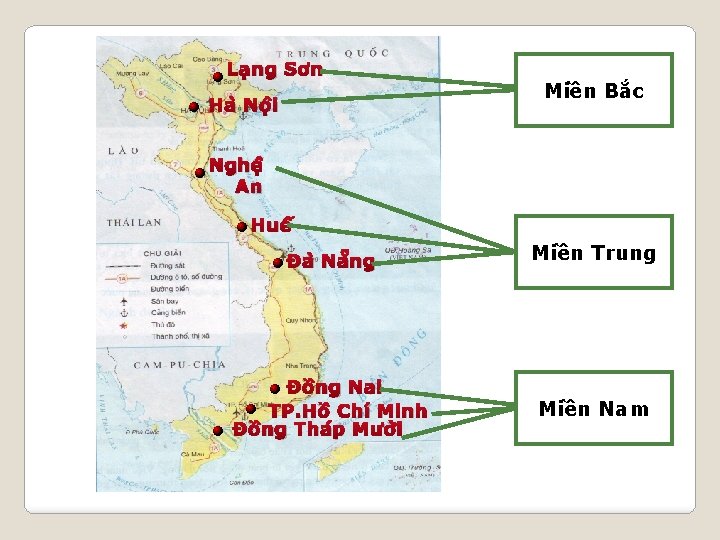 Lạng Sơn Hà Nội Miền Bắc Nghệ An Huế Đà Nẵng Đồng Nai TP.