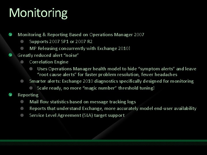 Monitoring & Reporting Based on Operations Manager 2007 Supports 2007 SP 1 or 2007 Monitoring & Reporting Based on Operations Manager 2007 Supports 2007 SP 1 or 2007