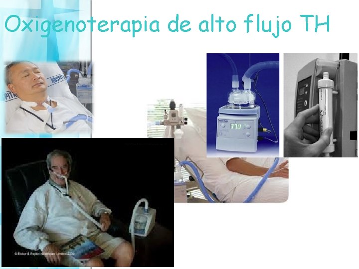 Oxigenoterapia de alto flujo TH 