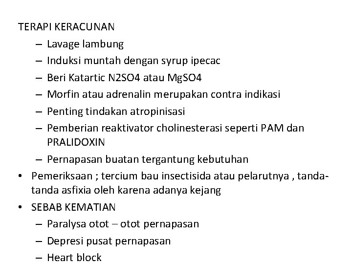 TERAPI KERACUNAN – Lavage lambung – Induksi muntah dengan syrup ipecac – Beri Katartic TERAPI KERACUNAN – Lavage lambung – Induksi muntah dengan syrup ipecac – Beri Katartic