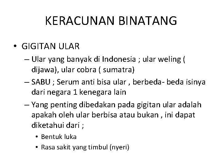 KERACUNAN BINATANG • GIGITAN ULAR – Ular yang banyak di Indonesia ; ular weling KERACUNAN BINATANG • GIGITAN ULAR – Ular yang banyak di Indonesia ; ular weling