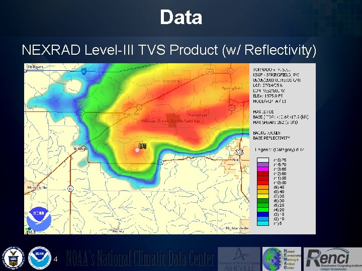 Data NEXRAD Level-III TVS Product (w/ Reflectivity) 4 