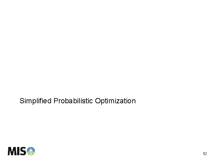Simplified Probabilistic Optimization 52 