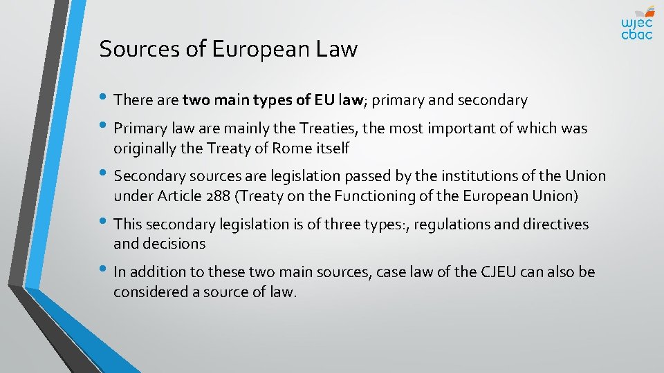 European Union Law Objectives Explain The Impact Of