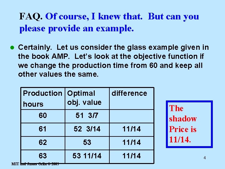 FAQ. Of course, I knew that. But can you please provide an example. l