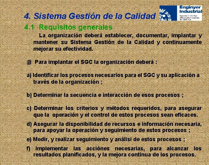 SISTEMA GESTIN DE LA CALIDAD ISO 9001 2008