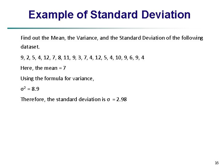 Example of Standard Deviation Find out the Mean, the Variance, and the Standard Deviation