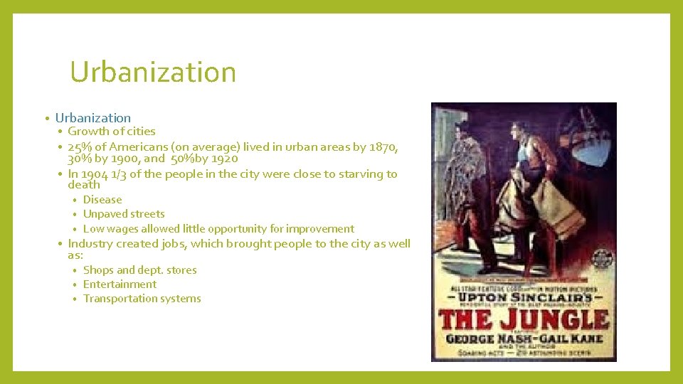 Urbanization • Urbanization Growth of cities 25% of Americans (on average) lived in urban