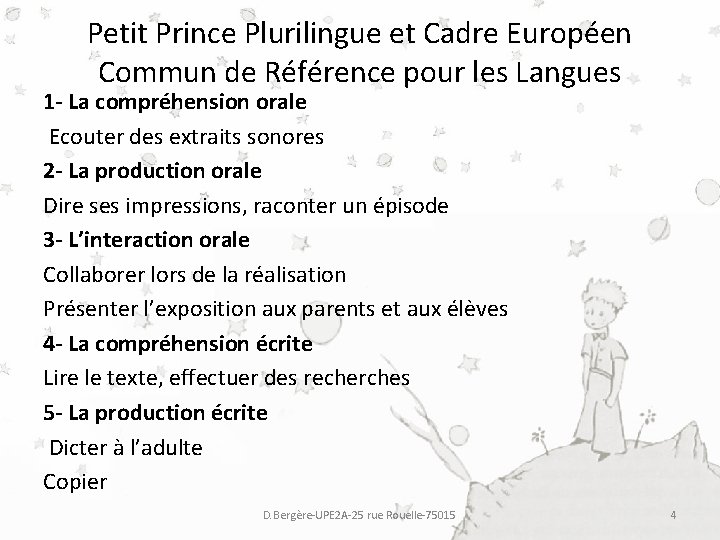 Petit Prince Plurilingue et Cadre Européen Commun de Référence pour les Langues 1 - Petit Prince Plurilingue et Cadre Européen Commun de Référence pour les Langues 1 -