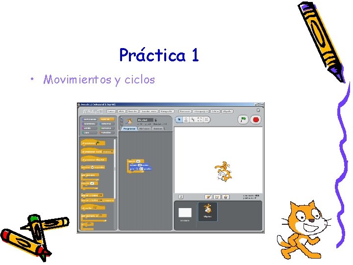 Práctica 1 • Movimientos y ciclos 