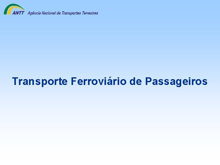 Transporte Ferroviário de Passageiros 