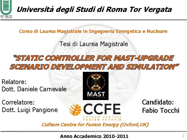 Università degli Studi di Roma Tor Vergata Corso di Laurea Magistrale in Ingegneria Energetica