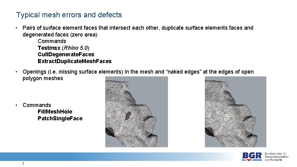 Typical mesh errors and defects • Pairs of surface element faces that intersect each