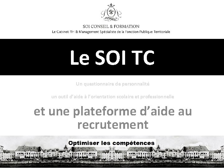 Le SOI TC Un questionnaire de personnalité un outil d’aide à l’orientation scolaire et