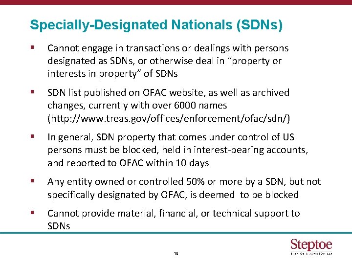 Specially-Designated Nationals (SDNs) § Cannot engage in transactions or dealings with persons designated as