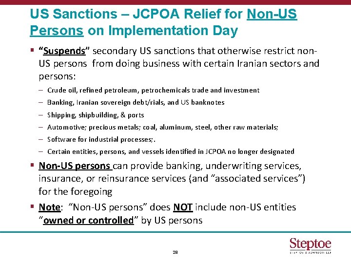 US Sanctions – JCPOA Relief for Non-US Persons on Implementation Day § “Suspends” secondary