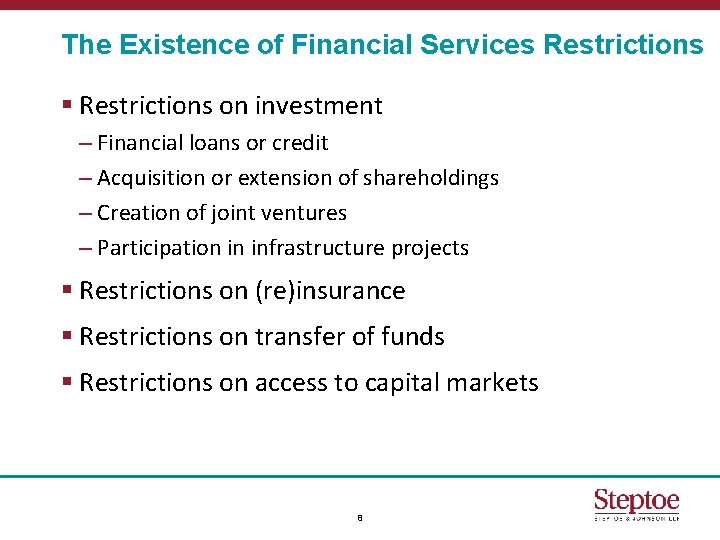 The Existence of Financial Services Restrictions § Restrictions on investment – Financial loans or