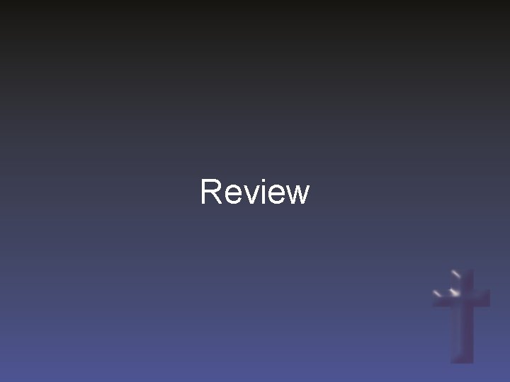 Review 