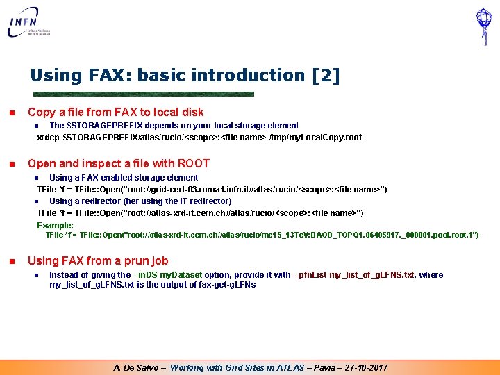 Using FAX: basic introduction [2] n Copy a file from FAX to local disk