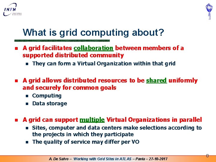 What is grid computing about? n A grid facilitates collaboration between members of a What is grid computing about? n A grid facilitates collaboration between members of a