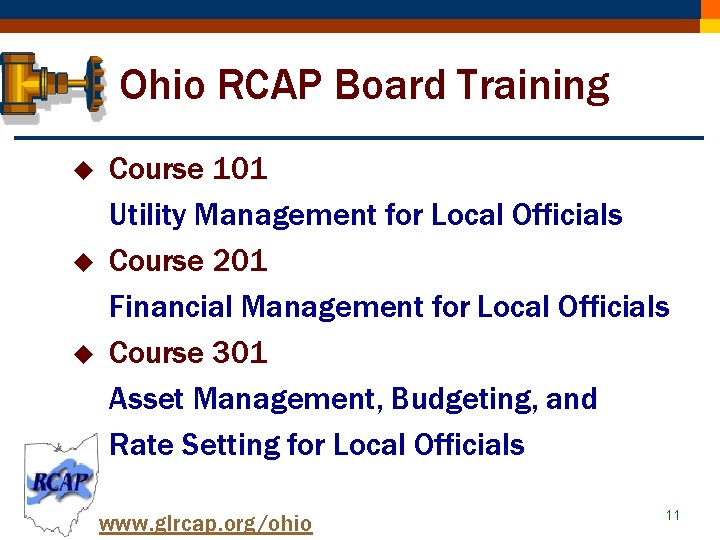 Ohio RCAP Board Training u u u Course 101 Utility Management for Local Officials