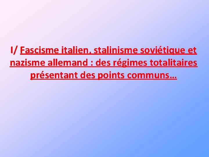 Chapitre 3 Gense Et Affirmation Des Rgimes Totalitaires