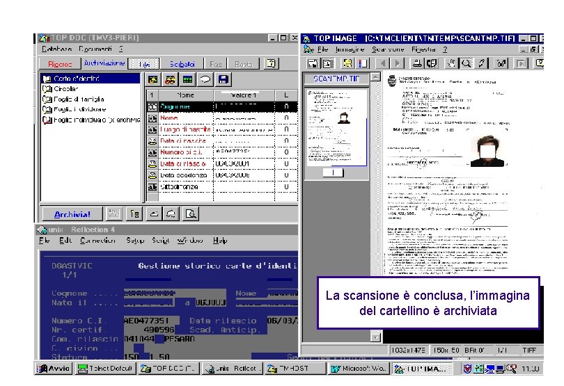 La scansione è conclusa, l’immagina del cartellino è archiviata 