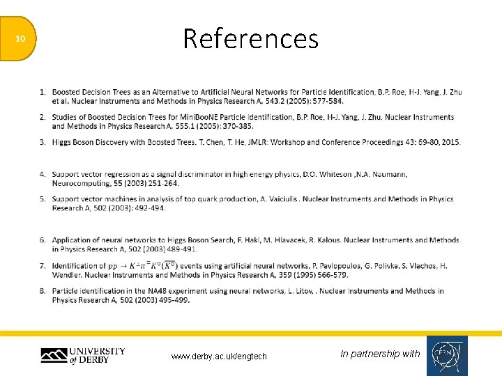 References 10 • www. derby. ac. uk/engtech In partnership with 