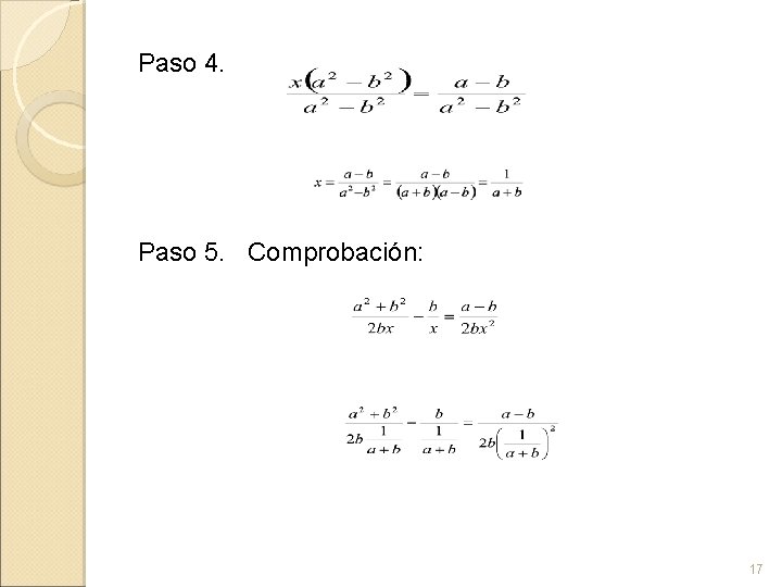 Paso 4. Paso 5. Comprobación: 17 