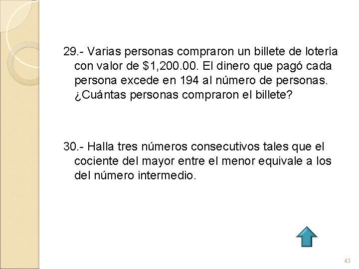 29. - Varias personas compraron un billete de lotería con valor de $1, 200.