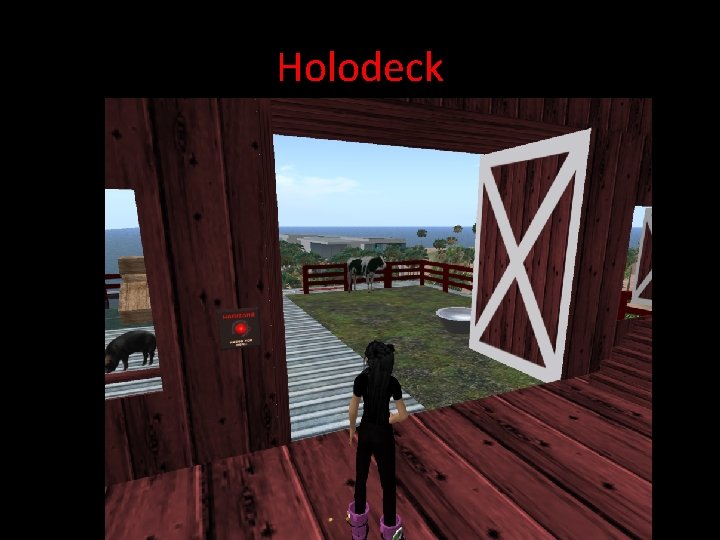 Holodeck 