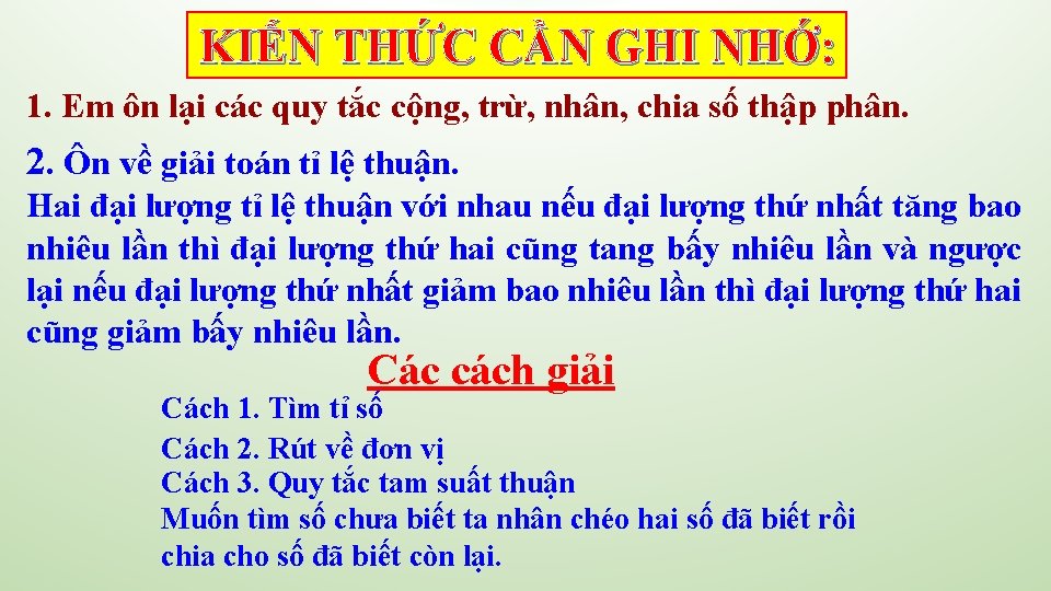 KIẾN THỨC CẦN GHI NHỚ: 1. Em ôn lại các quy tắc cộng, trừ, KIẾN THỨC CẦN GHI NHỚ: 1. Em ôn lại các quy tắc cộng, trừ,