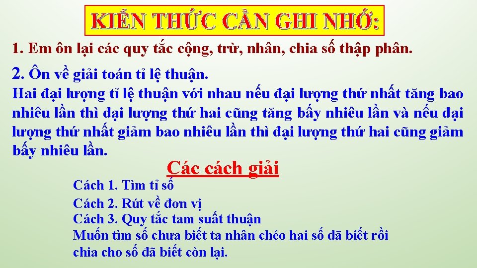 KIẾN THỨC CẦN GHI NHỚ: 1. Em ôn lại các quy tắc cộng, trừ, KIẾN THỨC CẦN GHI NHỚ: 1. Em ôn lại các quy tắc cộng, trừ,