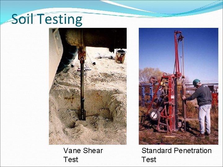 Soil Testing Vane Shear Test Standard Penetration Test 