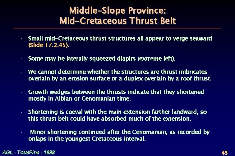 Middle-Slope Province: Mid-Cretaceous Thrust Belt · Small mid-Cretaceous thrust structures all appear to verge