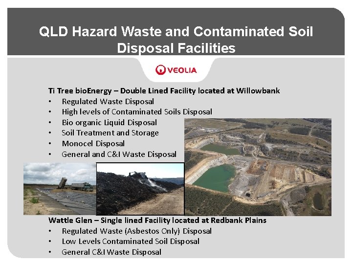 QLD Hazard Waste and Contaminated Soil Disposal Facilities Ti Tree bio. Energy – Double