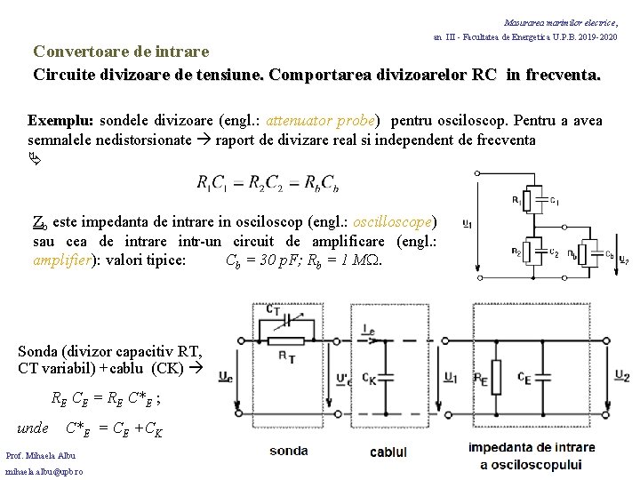 Masurarea marimilor electrice, an III - Facultatea de Energetica U. P. B. 2019 -2020
