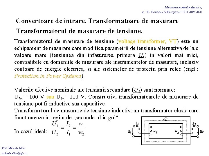 Masurarea marimilor electrice, an III - Facultatea de Energetica U. P. B. 2019 -2020