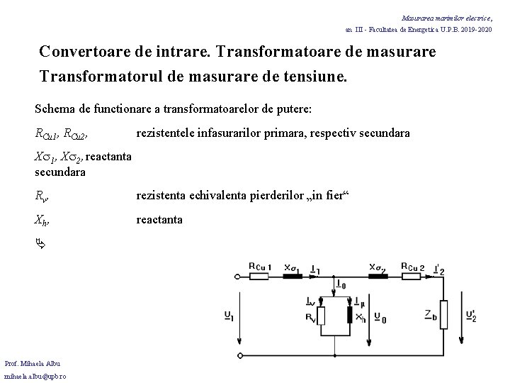 Masurarea marimilor electrice, an III - Facultatea de Energetica U. P. B. 2019 -2020