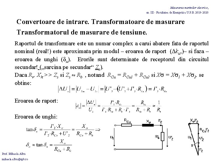 Masurarea marimilor electrice, an III - Facultatea de Energetica U. P. B. 2019 -2020