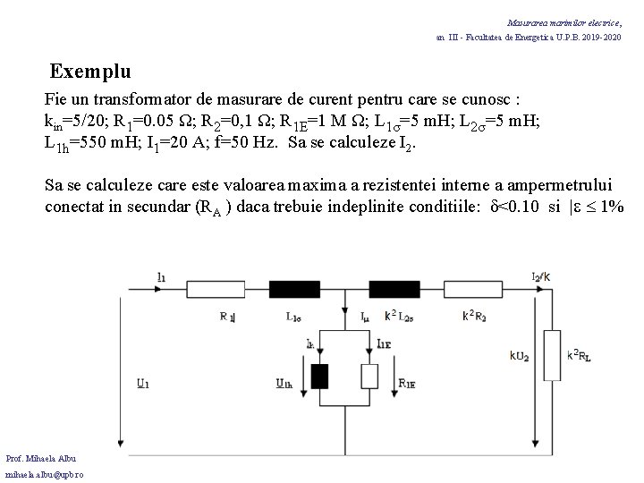 Masurarea marimilor electrice, an III - Facultatea de Energetica U. P. B. 2019 -2020