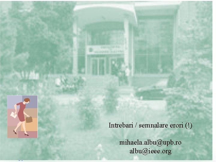Masurarea marimilor electrice, an III - Facultatea de Energetica U. P. B. 2019 -2020