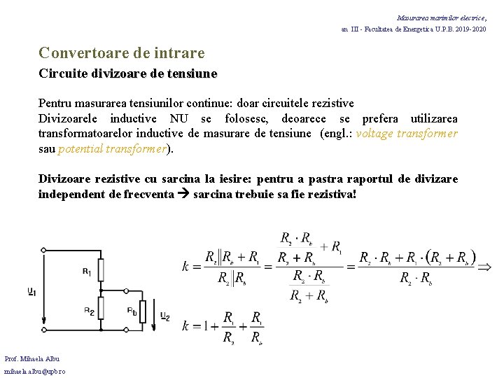 Masurarea marimilor electrice, an III - Facultatea de Energetica U. P. B. 2019 -2020