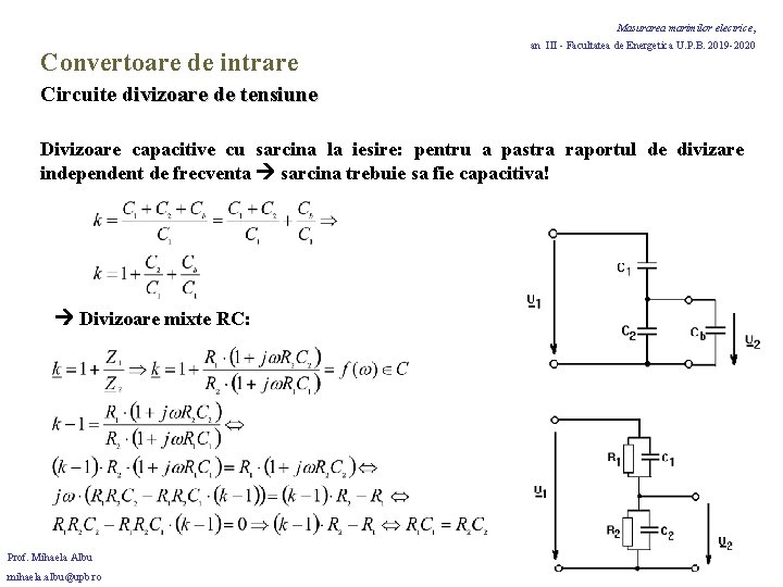 Masurarea marimilor electrice, Convertoare de intrare an III - Facultatea de Energetica U. P.