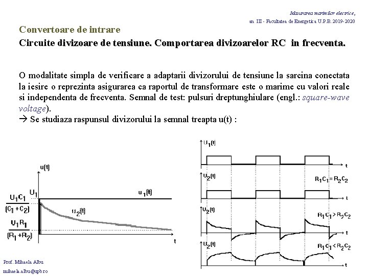 Masurarea marimilor electrice, an III - Facultatea de Energetica U. P. B. 2019 -2020
