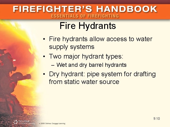 Fire Hydrants • Fire hydrants allow access to water supply systems • Two major