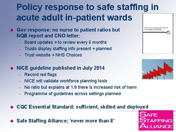 Policy response to safe staffing in acute adult in-patient wards u Gov response: no