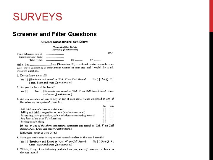 SURVEYS Screener and Filter Questions 