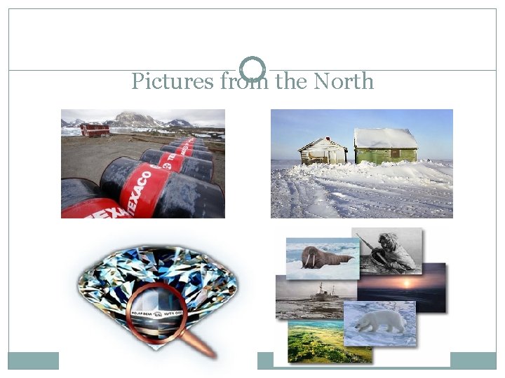 Pictures from the North 